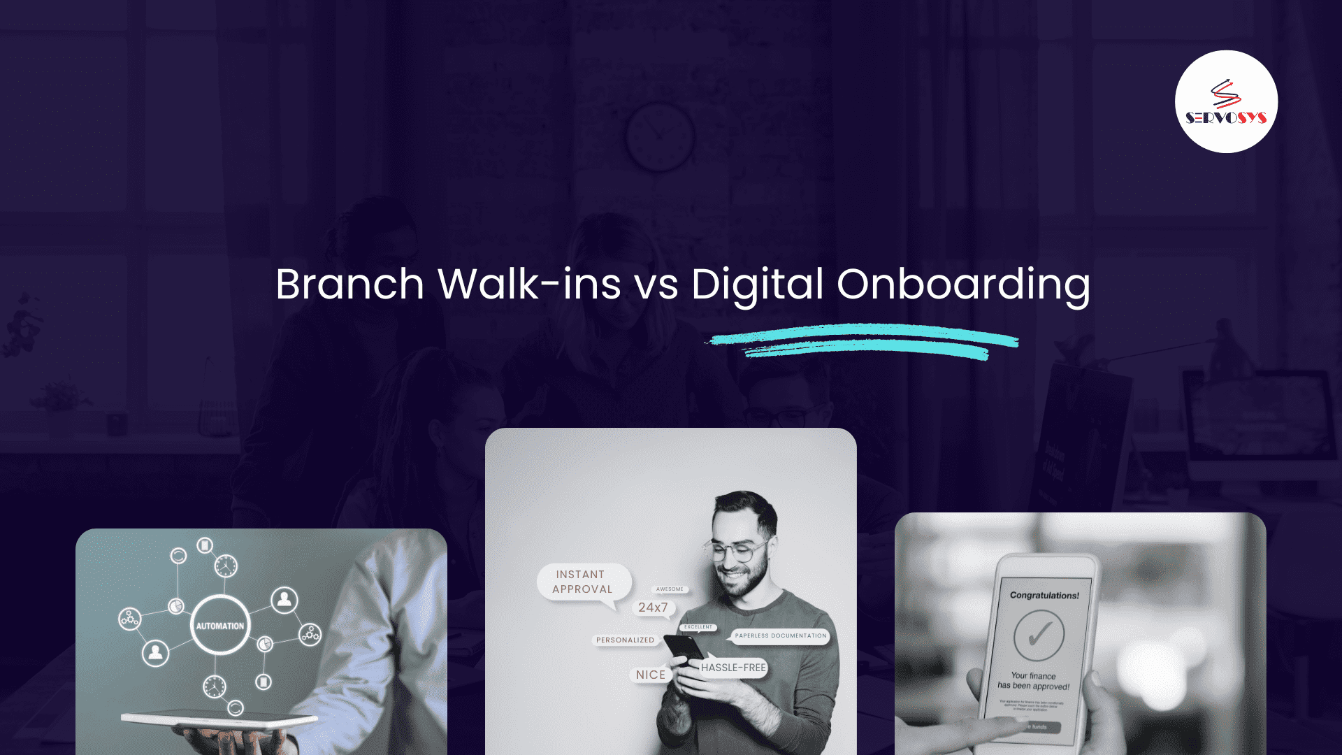 Branch Walk-ins vs Digital Onboarding