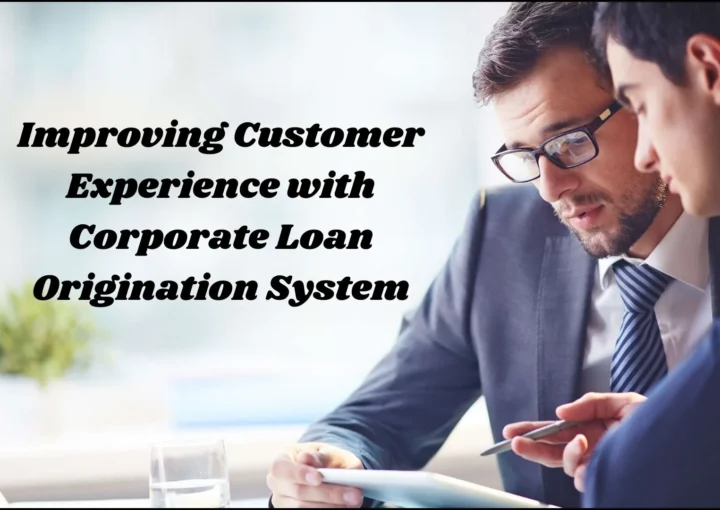 corporate loan origination system