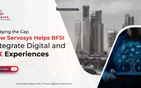 Servosys Empowering BFSI with Digital Transformation and CX Integration