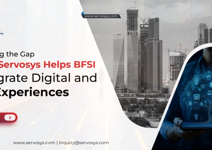 Servosys Empowering BFSI with Digital Transformation and CX Integration