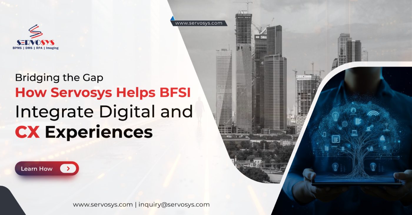 Servosys Empowering BFSI with Digital Transformation and CX Integration