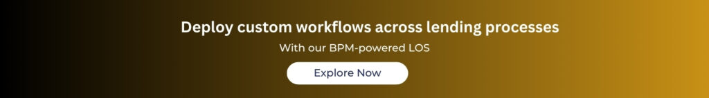 customize lending workflows with Servosys lOS solutions