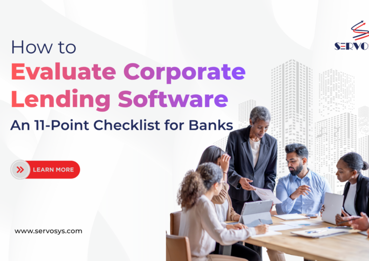 How to Evaluate Corporate Lending Software
