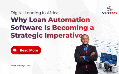 Digital Lending in Africa Why Loan Automation Software Is Becoming a Strategic Imperative