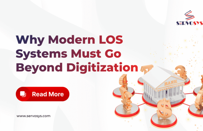 Why Modern LOS Systems Must Go Beyond Digitization