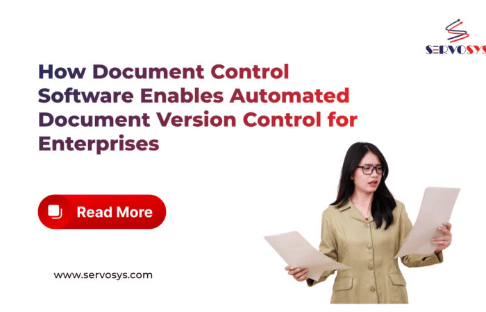 How Document Control Software Enables Automated Document Version Control for Enterprises