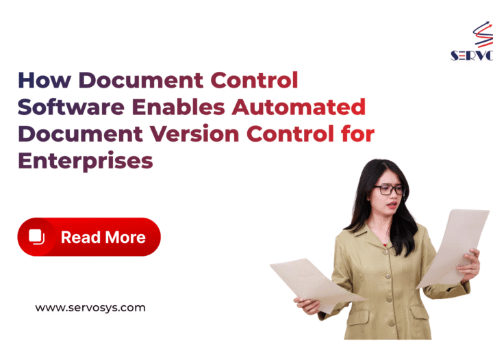 How Document Control Software Enables Automated Document Version Control for Enterprises