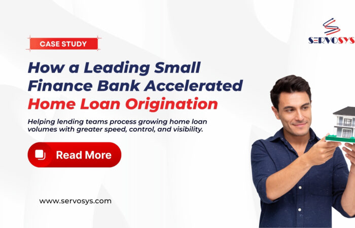 How a Leading Small Finance Bank Accelerated Home Loan Origination